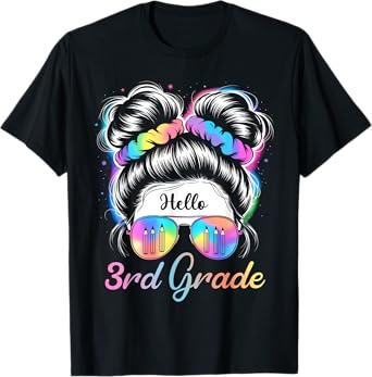 Hello 3rd Grade Messy Bun Girls Teacher Team Third Grade T-Shirt