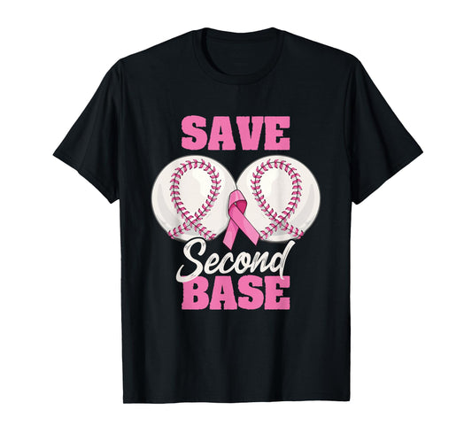 Save Second 2nd Base Funny Baseball Breast Cancer Awareness T-Shirt