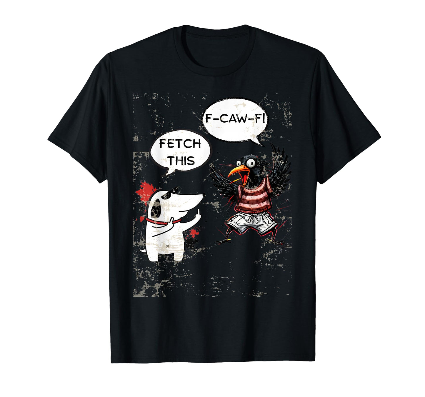 Black Funny Crow and Dog F-CAW-F Tee Pet Lovers T-Shirt