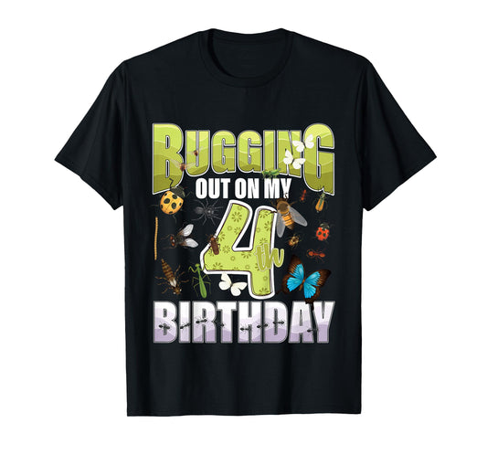 4 Year old Insect Lovers Bugging Out On My 4th Birthday Bug T-Shirt
