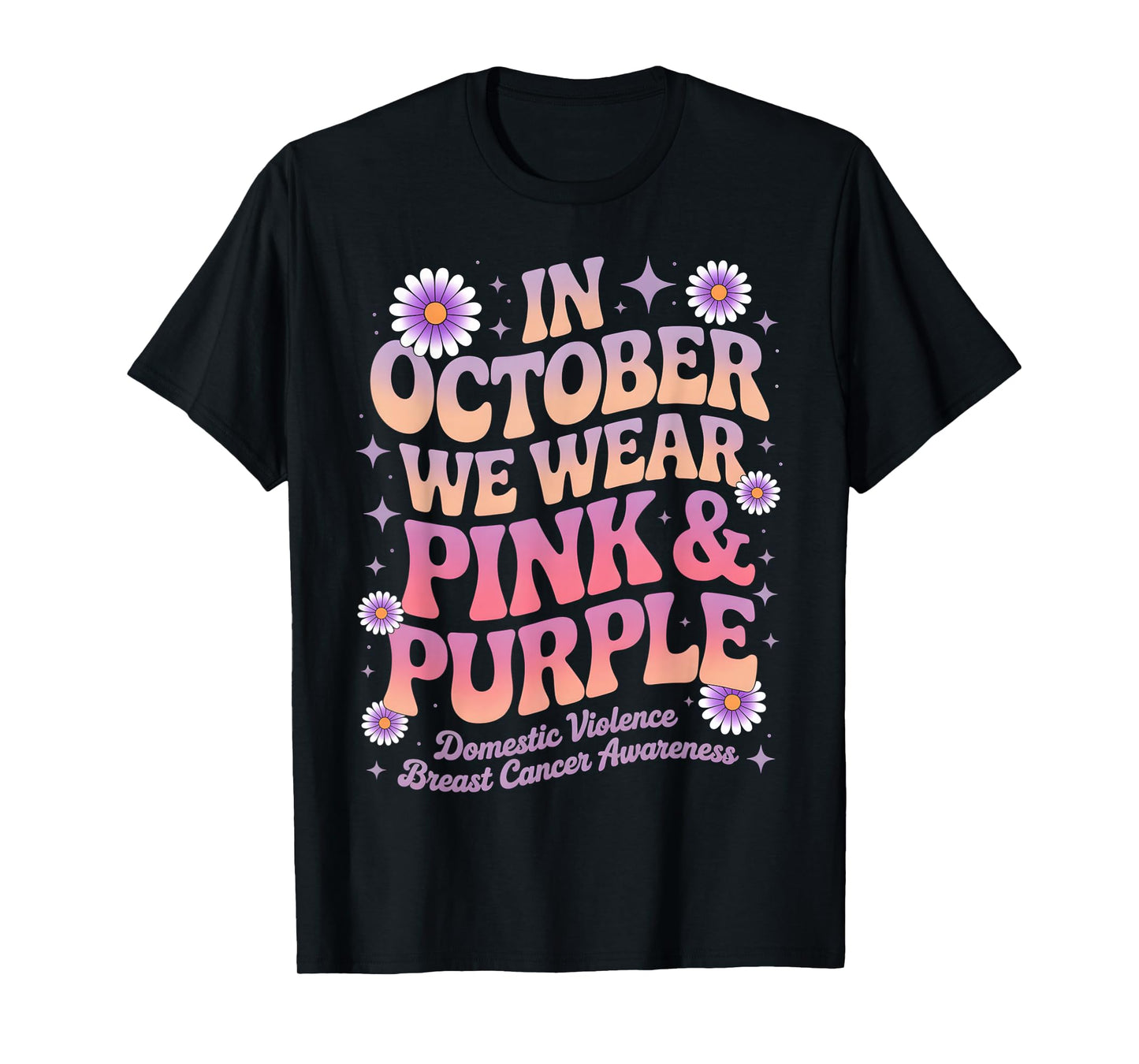 in October We Wear Pink and Purple Awareness for Men Women T-Shirt