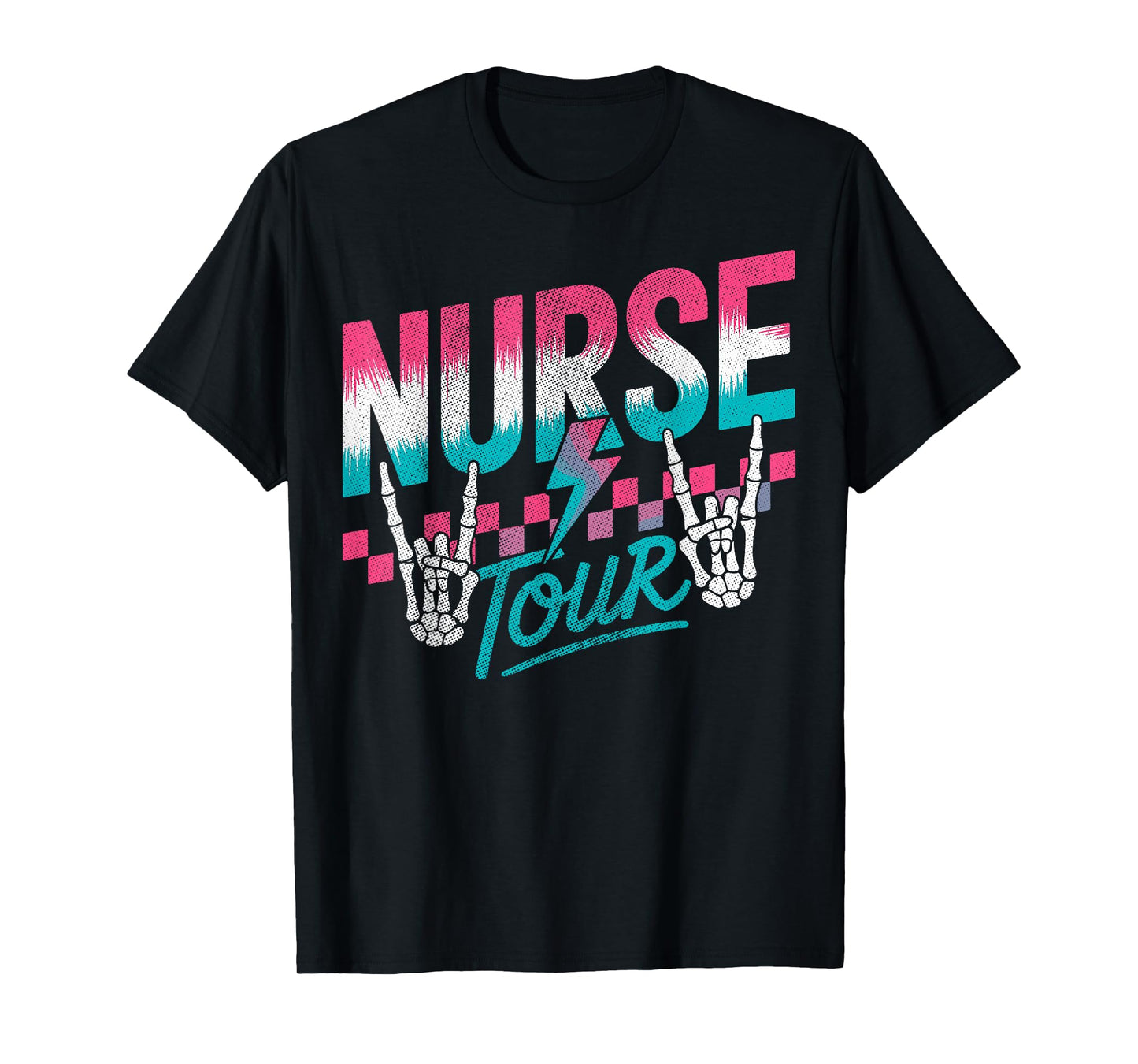 Nurse Tour Skeleton Rock Sign Hands Nurses Nursing Students T-Shirt