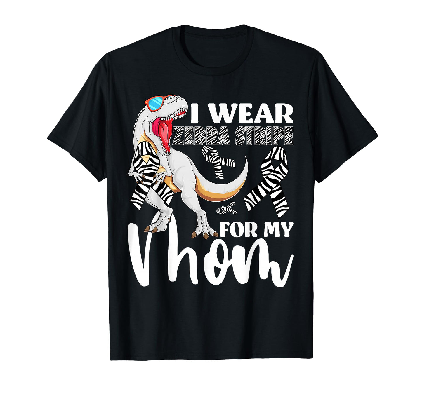 I Wear Zebra Stripe For My Mom Carcinoid Cancer Awareness T-Shirt