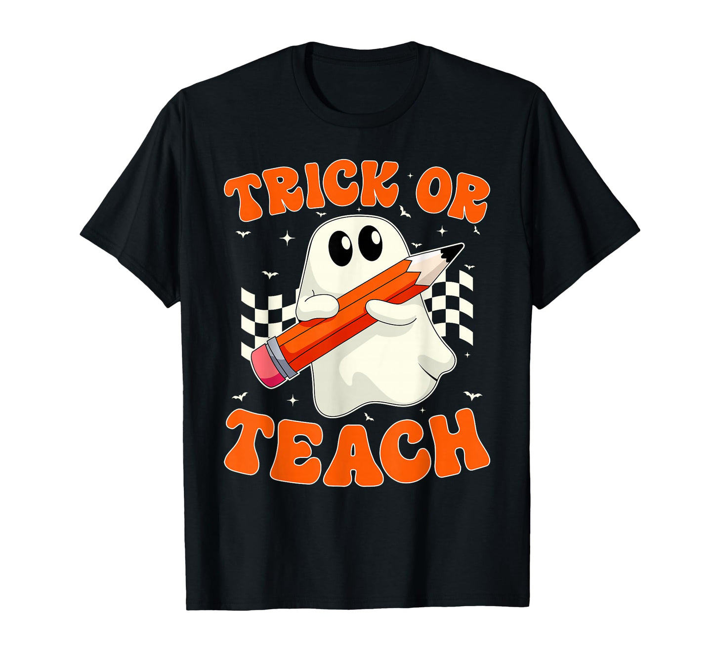 Trick Or Teach Boo Ghost Halloween Groovy Teacher T-Shirt