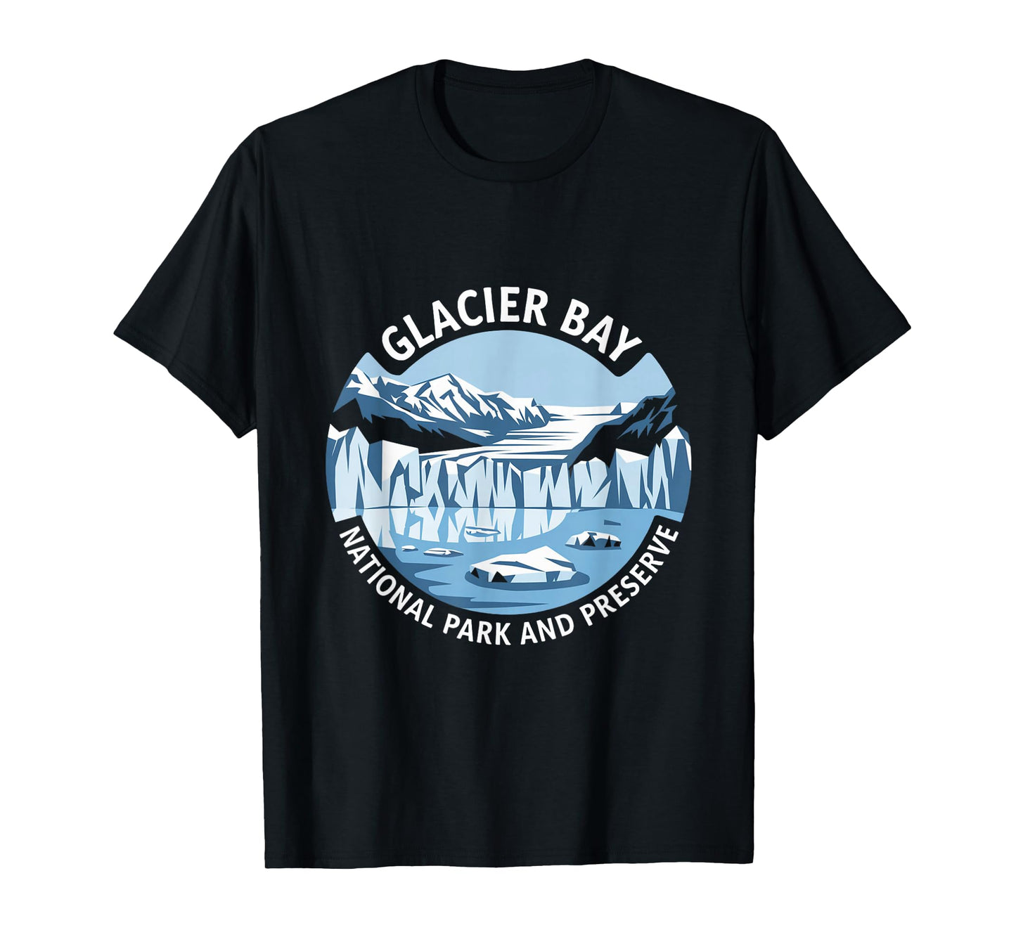 Glacier Bay National Park and Preserve Alaska T-Shirt