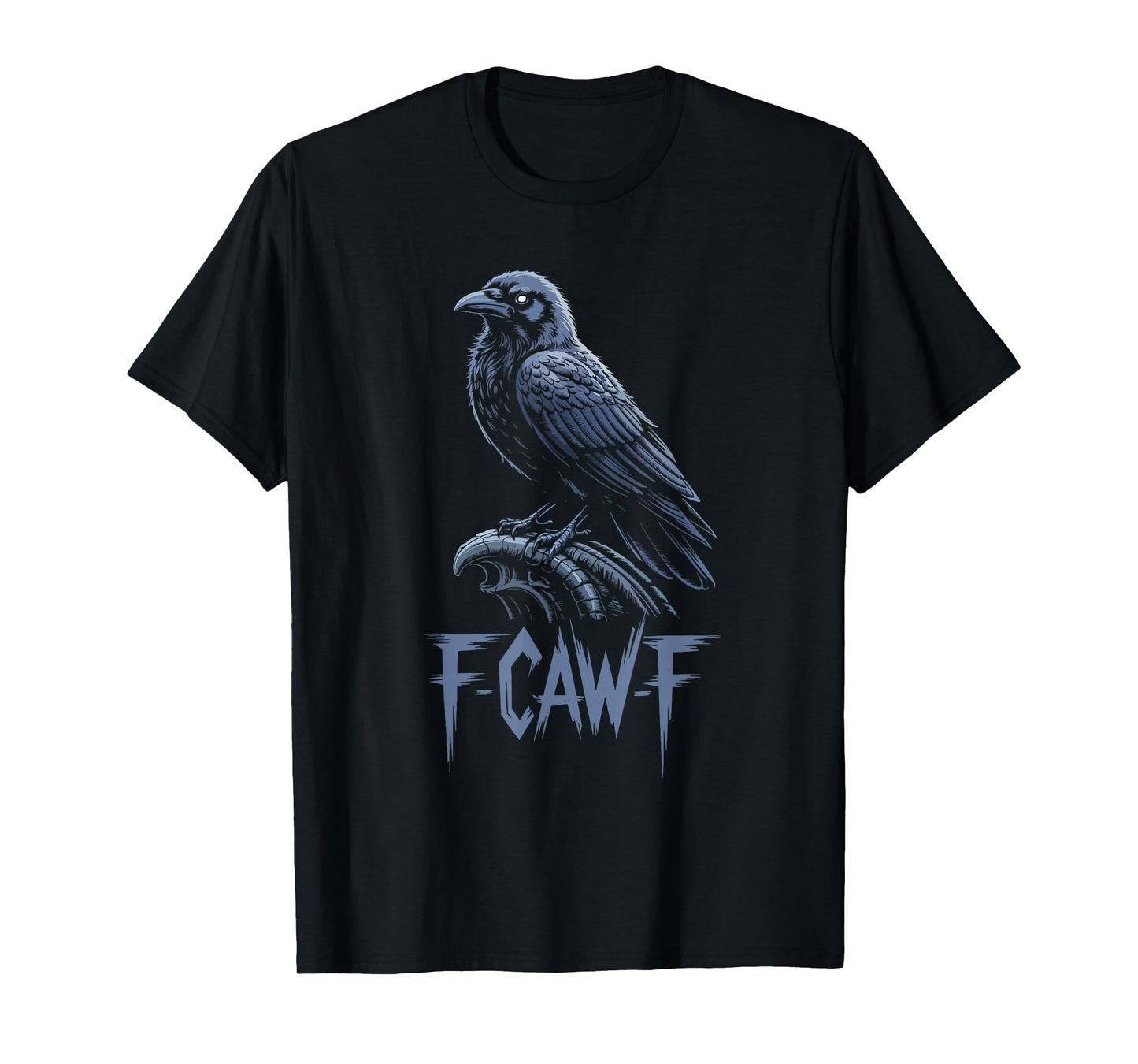 Gothic Black Crow F-Caw-F Halloween T-Shirt