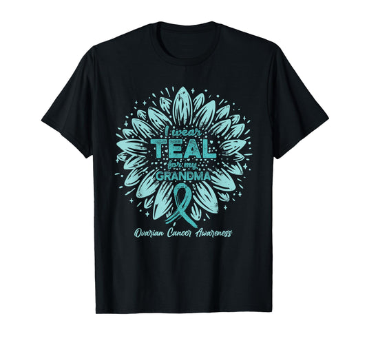 I Wear Teal For My Grandma - Teal Sunflower Ovarian Cancer T-Shirt