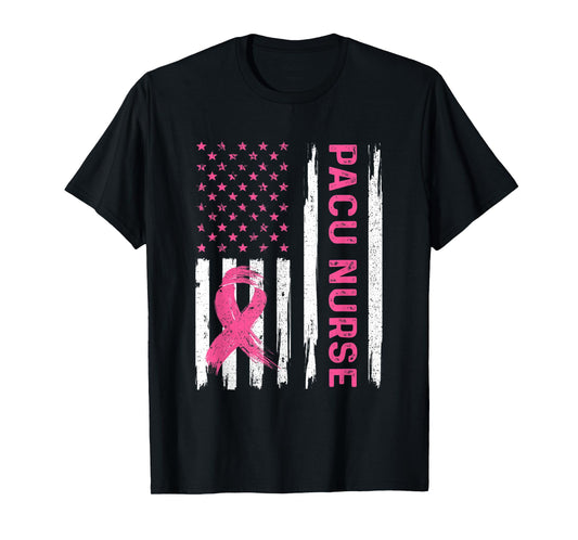 PACU Nurse American Flag Nurse Breast Cancer Awareness T-Shirt
