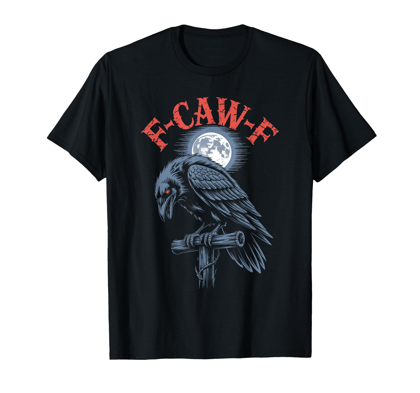 Funny F-Caw-F Crow Gothic Moon Humor Halloween T-Shirt