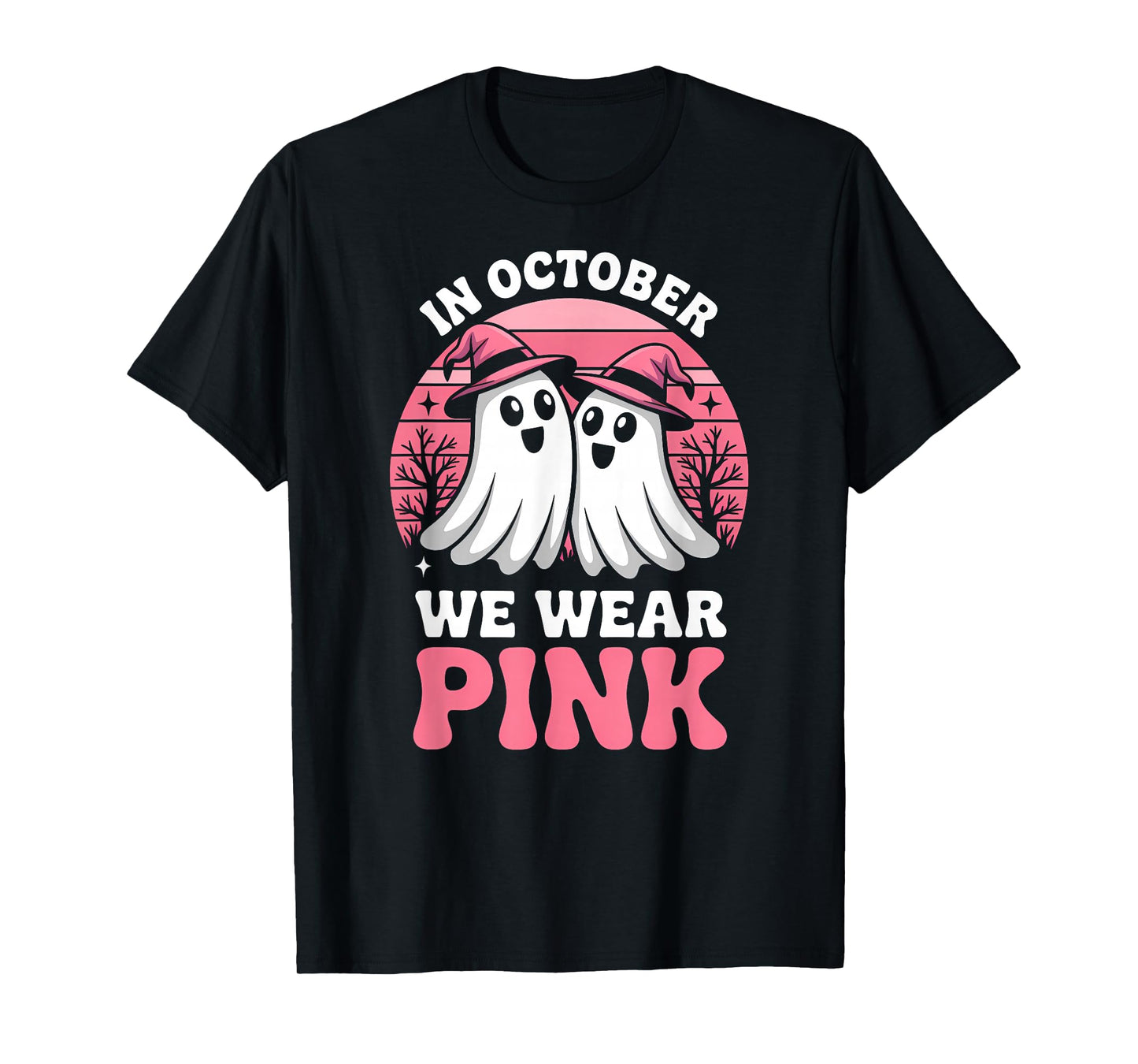in October We Wear Pink Breast Cancer Awareness Halloween T-Shirt