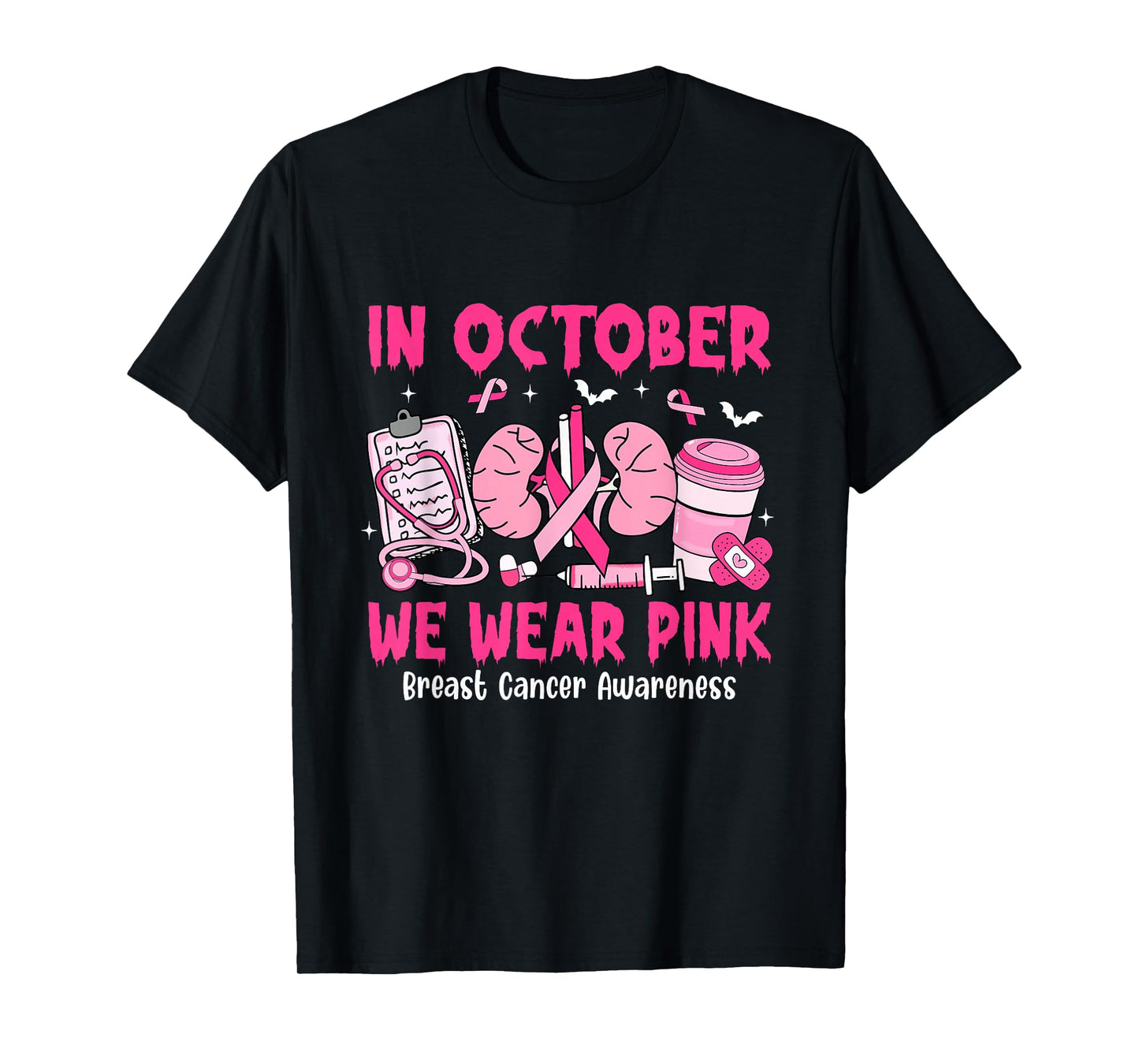 in October We Wear Pink Breast Cancer Urology Nurse T-Shirt