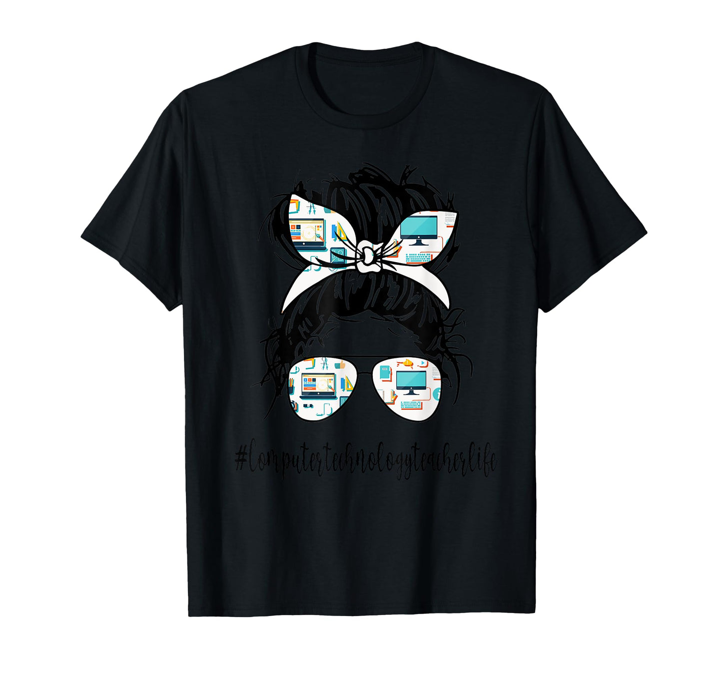 Computer Technology Teacher Life Messy Bun Back to School T-Shirt