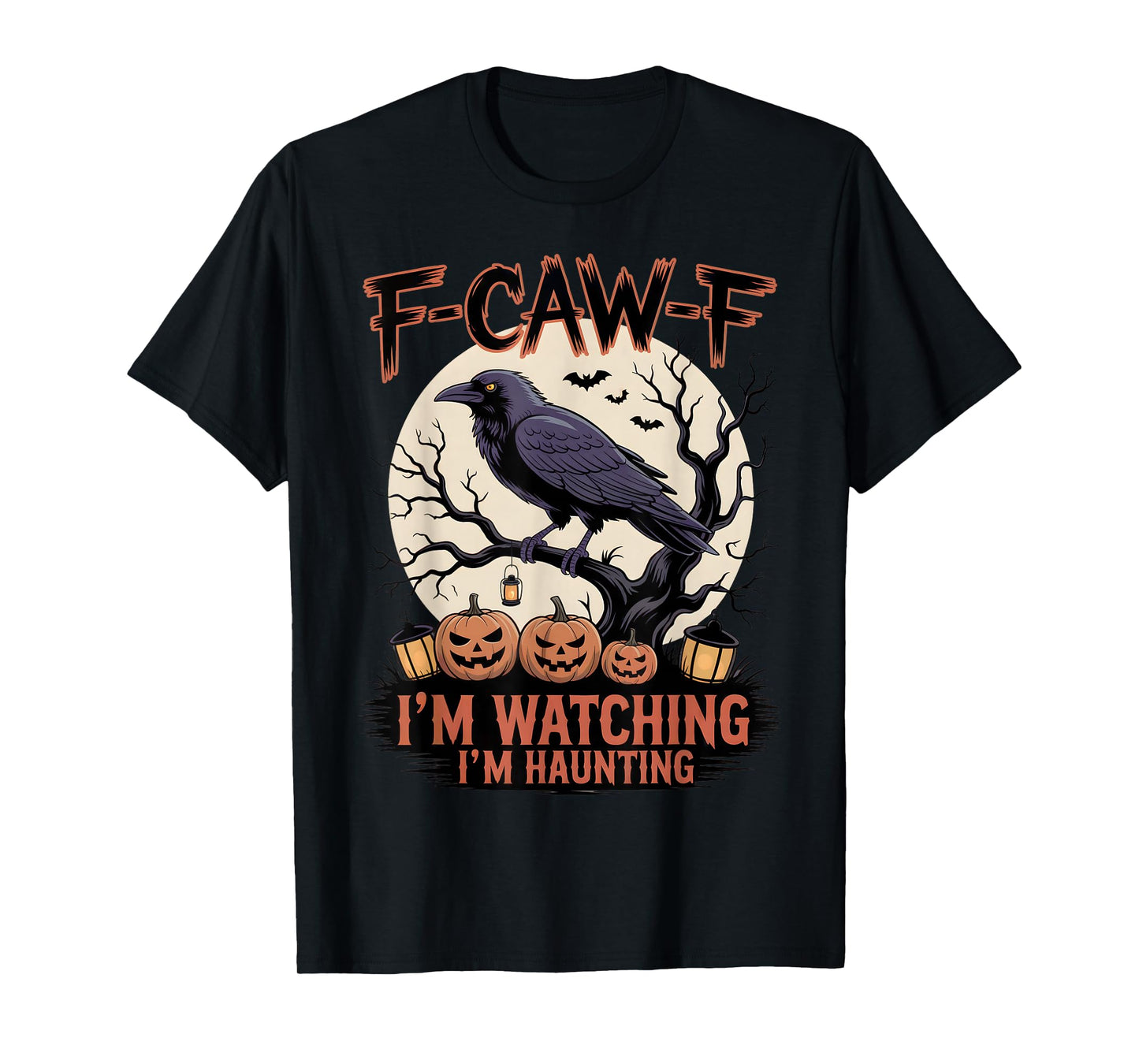 Black Crow, F-Caw-F Funny Black Bird Moon Bird Lover f-caw-f T-Shirt