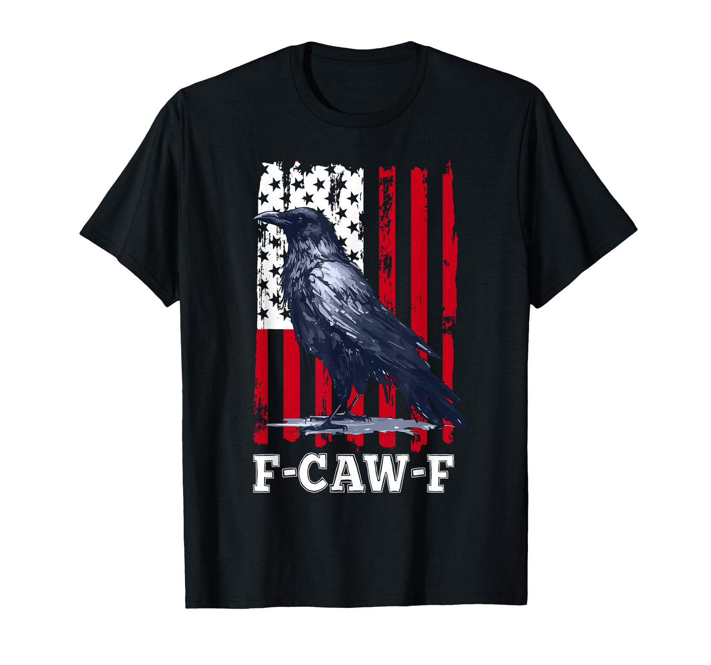 Black Crow F-Caw-F Funny Black Bird US Flag Adult Humor T-Shirt