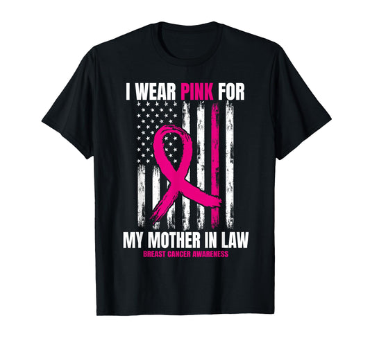 Pink Mom Mother In Law Breast Cancer Awareness American Flag T-Shirt