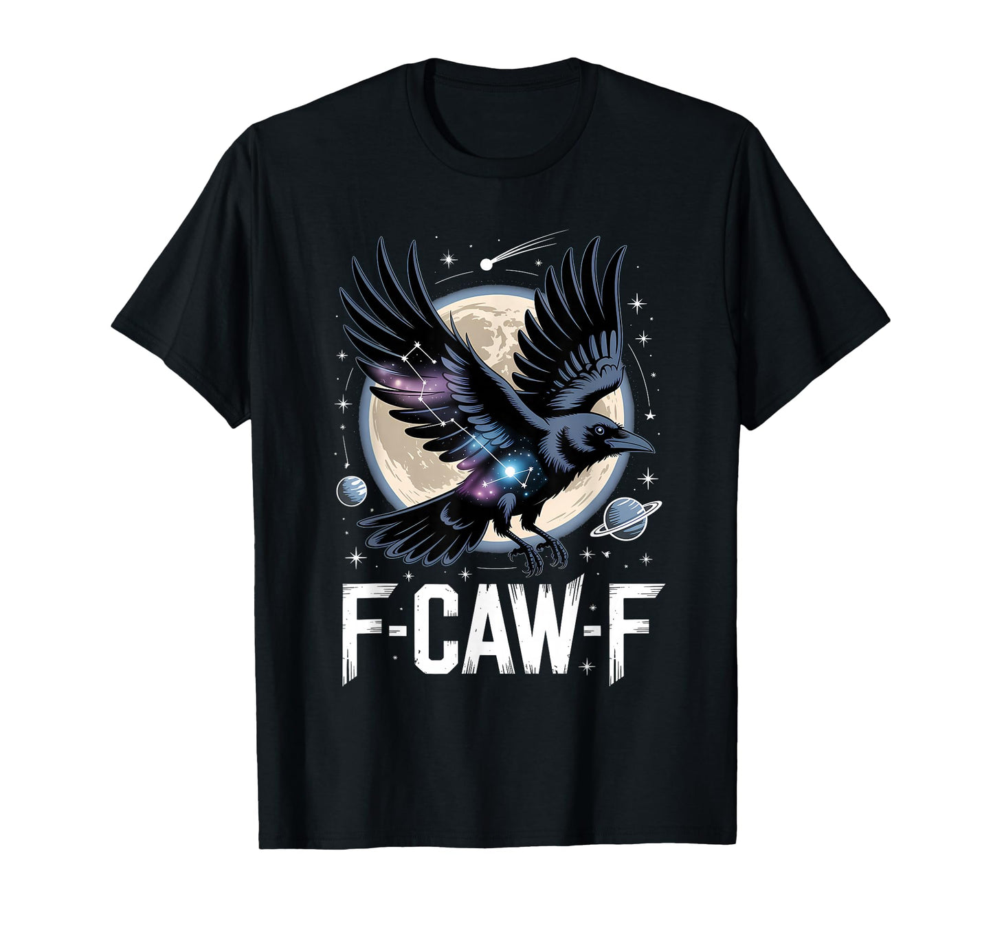 F-CAW-F Cosmic Crow Galaxy Raven Funny Halloween T-Shirt