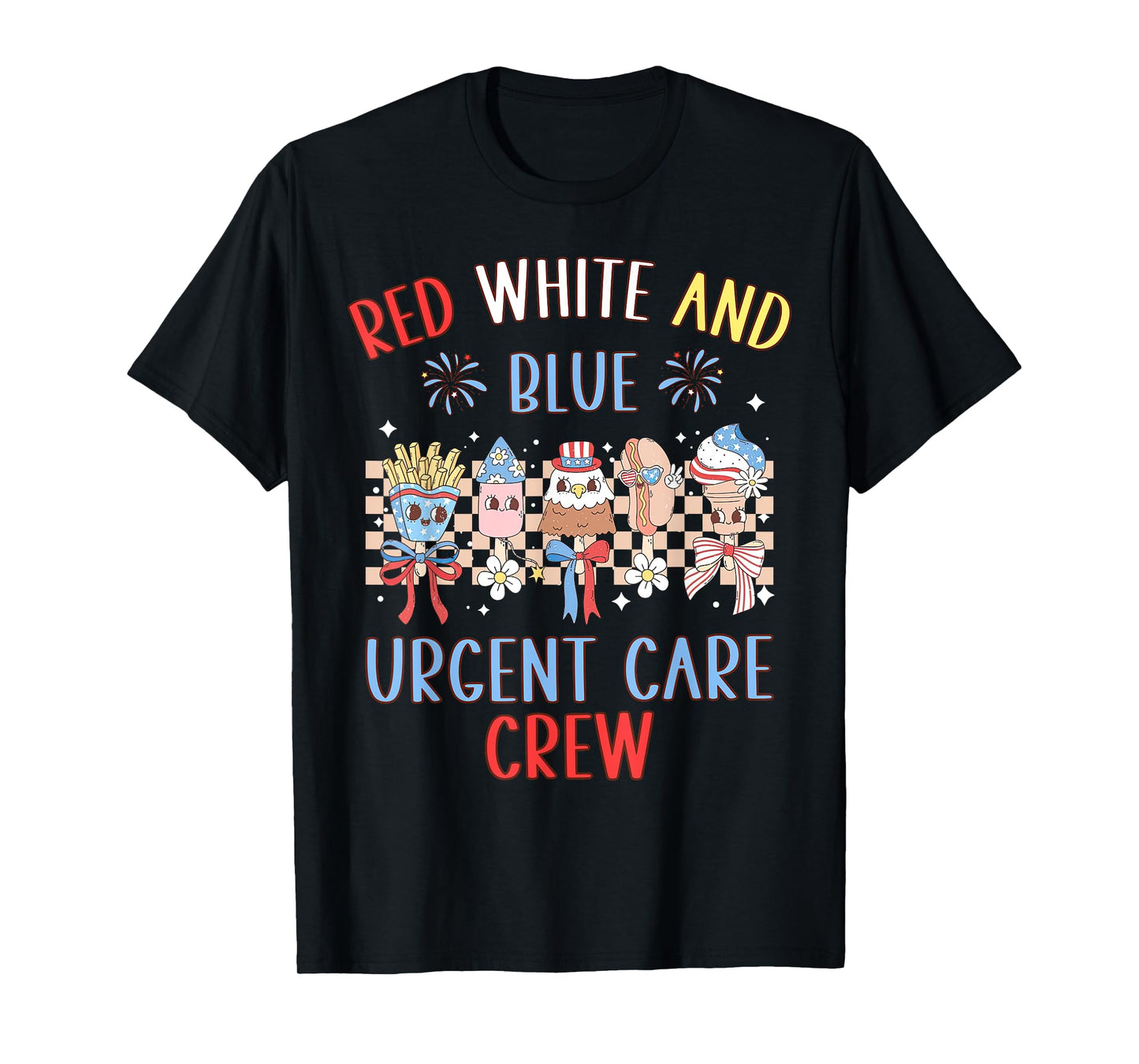 Red White And Blue Urgent Care Crew 4th Of July Icu Nursing T-Shirt