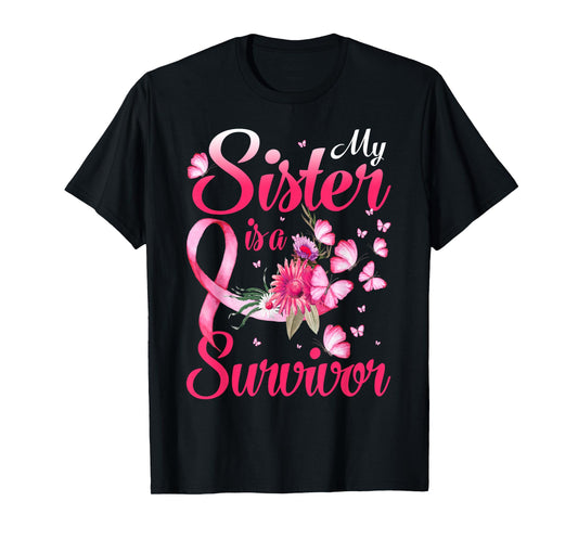 My Sister Is A Survivor Butterfly Breast Cancer Awareness T-Shirt