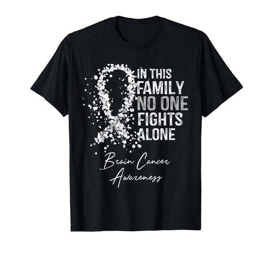 In This Family No One Fights Alone Shirt Brain Cancer T-Shirt