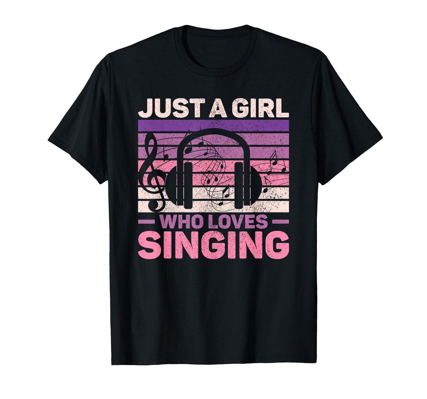 Just A Girl Who Loves Singing Women Music Lovers Teen Singer T-Shirt