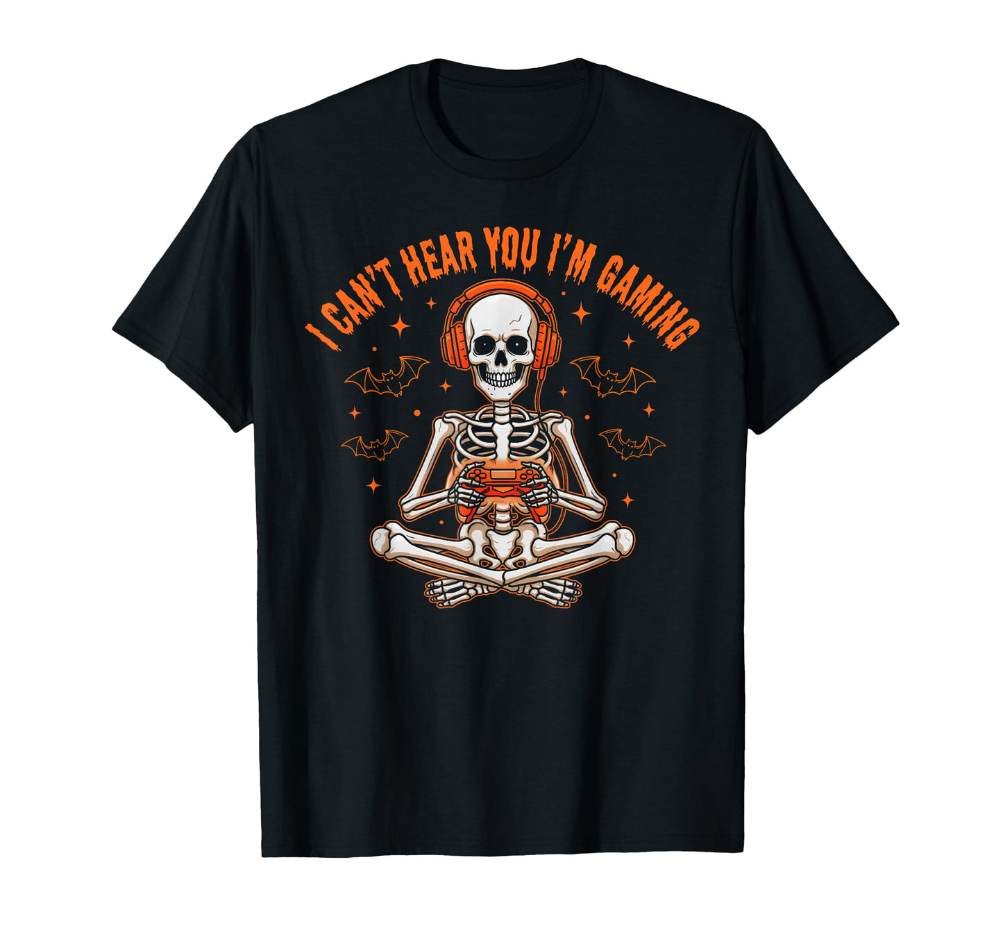 I Can't Hear You I'm Gaming Hallowen Skeleton Gamer Video T-Shirt