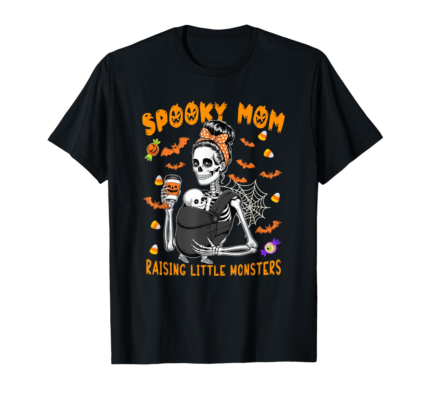 Spooky Cute Mom Raising Halloween Monsters Funny Skeletons T-Shirt