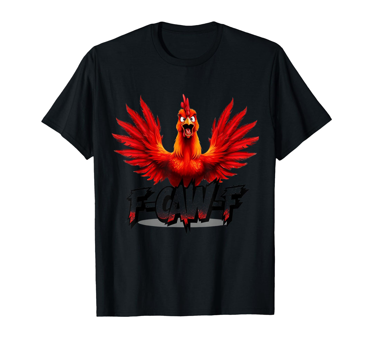 F-Caw-F Red Chicken Funny Graphic Cartoon Bird T-Shirt