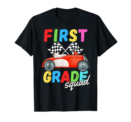 1st Grade Squad First Teacher Student Team Race Car Funny T-Shirt