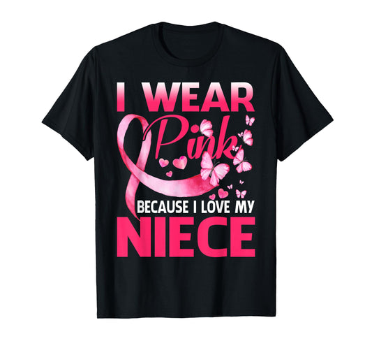 I Wear Pink For My Niece Breast Cancer Awareness Butterfly T-Shirt