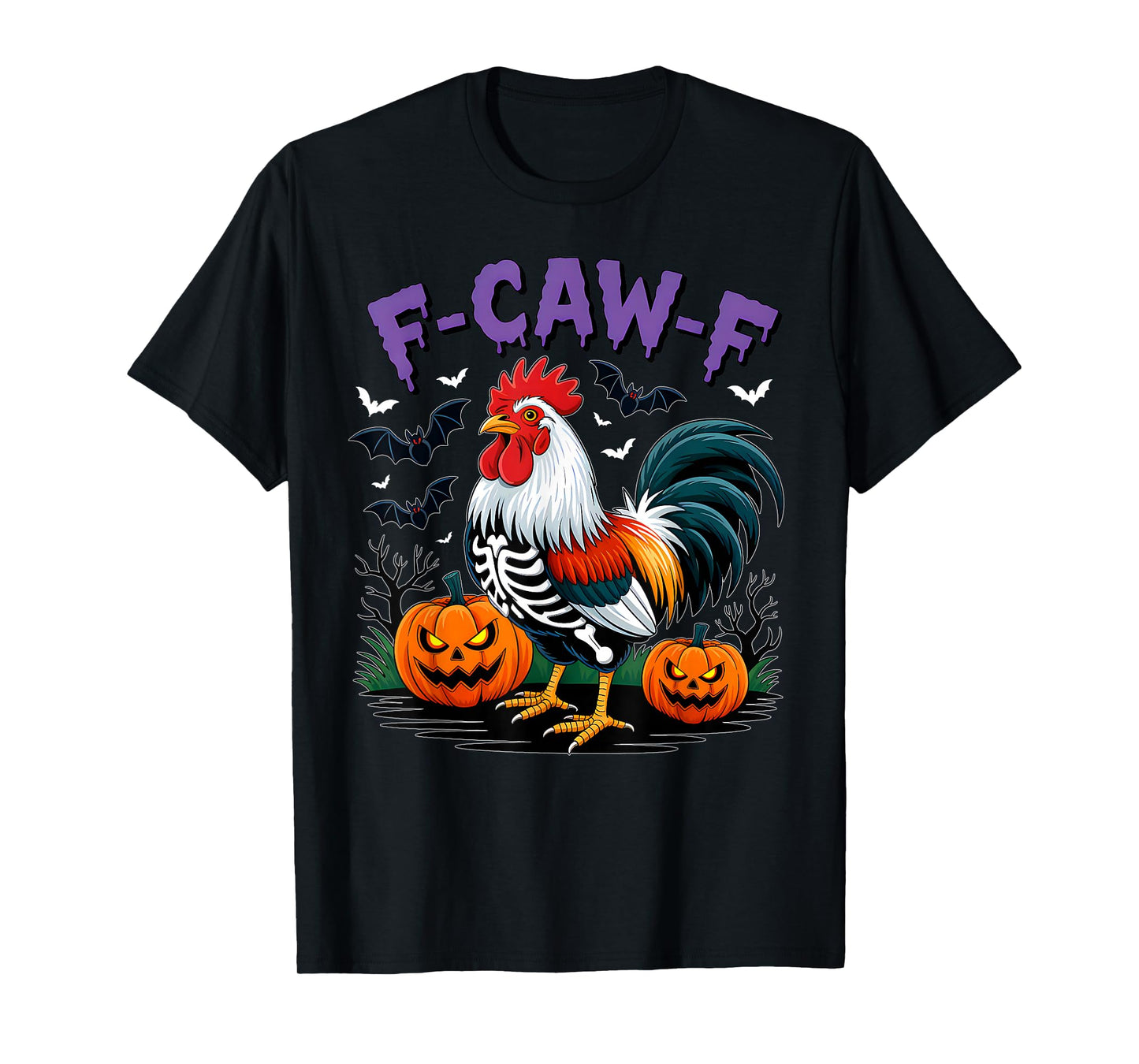 F-Caw-F Funny Quote Rooster Meme Chicken Halloween Costume T-Shirt