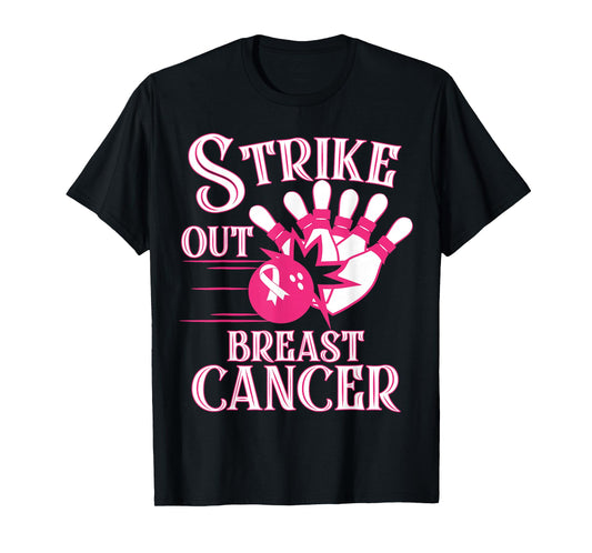 Breast Cancer Awareness - Bowling Strike Out Pink Ribbon T-Shirt