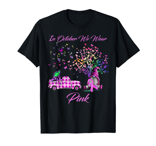 In October We Wear Pink Gnome Tree Breast Cancer Awareness T-Shirt