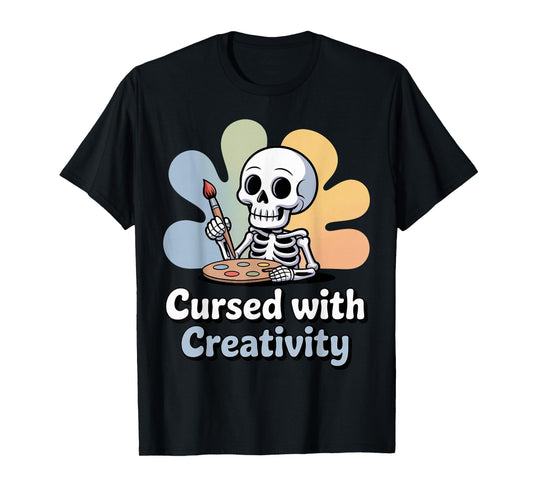Cursed with Creativity Skeleton Painting T-Shirt
