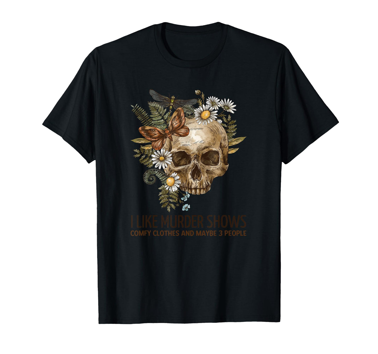 I Like Murder Shows Funny Halloween And Horror Design T-Shirt