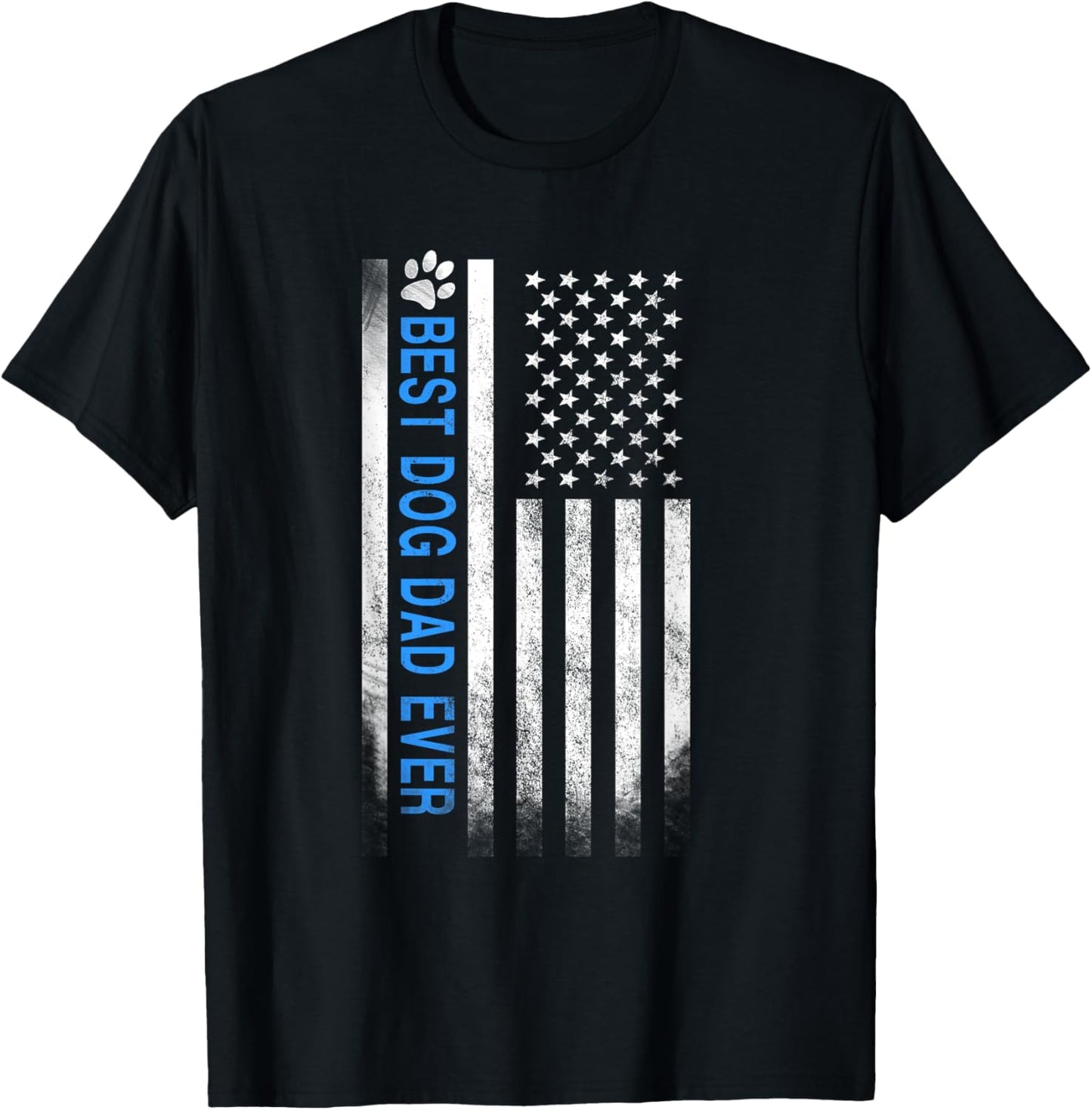 Best Dog Dad Ever American Flag T-Shirt Gift for Best Father T-Shirt