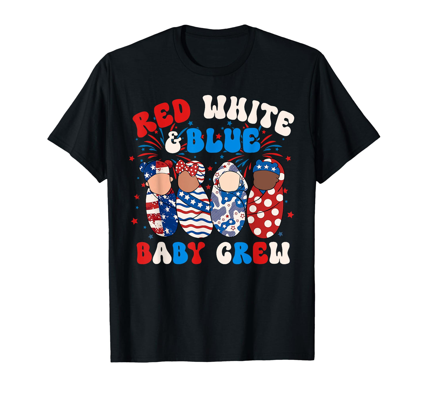 Red White Blue Baby Crew 4th Of July Labor Delivery Nurse T-Shirt