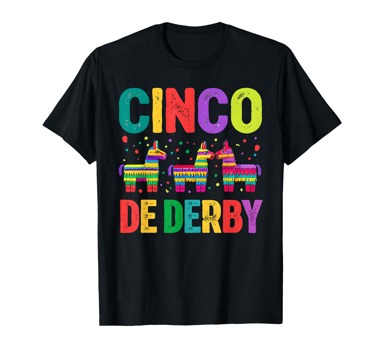 Cinco de Derby Shirt Funny Horse Racing Fiesta Tee T-Shirt