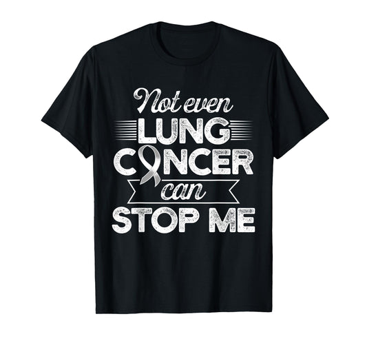 Lung Cancer Survivor Stop Carcinoma Warrior T-Shirt