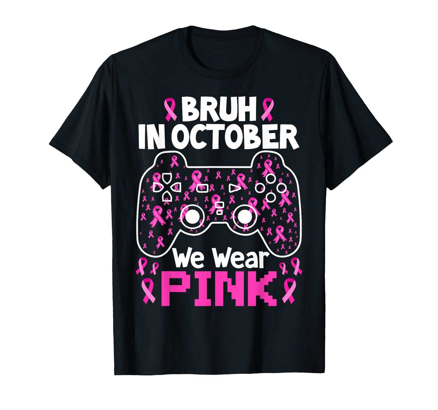 Bruh in October We Wear Pink Breast Cancer Toddler Boys Kids T-Shirt