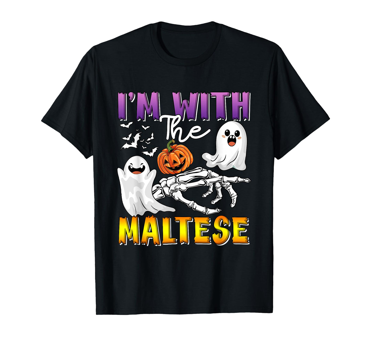 I'm with Maltese Halloween Boo Ghost Funny Single Owner T-Shirt