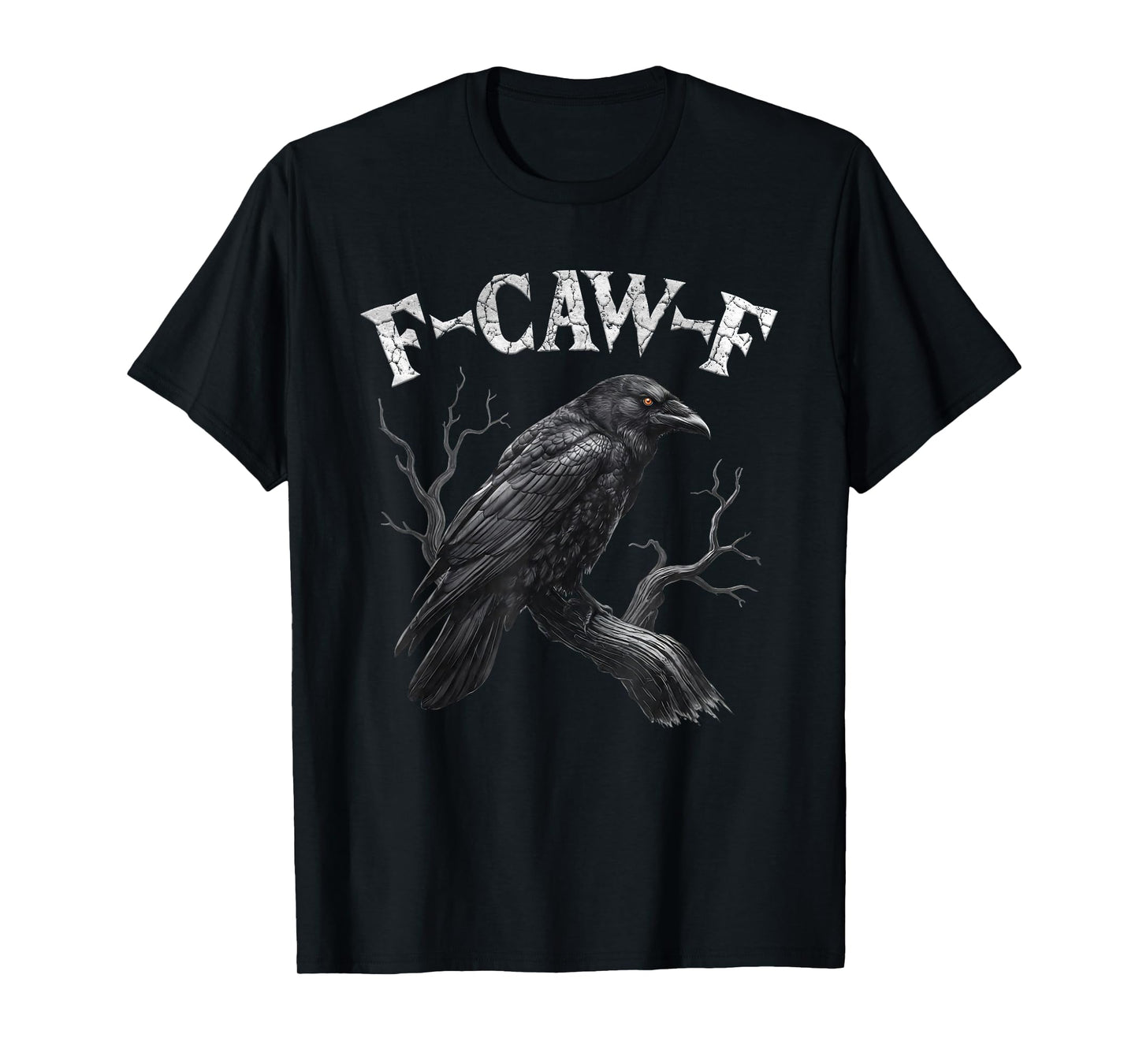Black Crow, F-Caw-F Funny Black Bird Moon Gothic Adult Humor T-Shirt