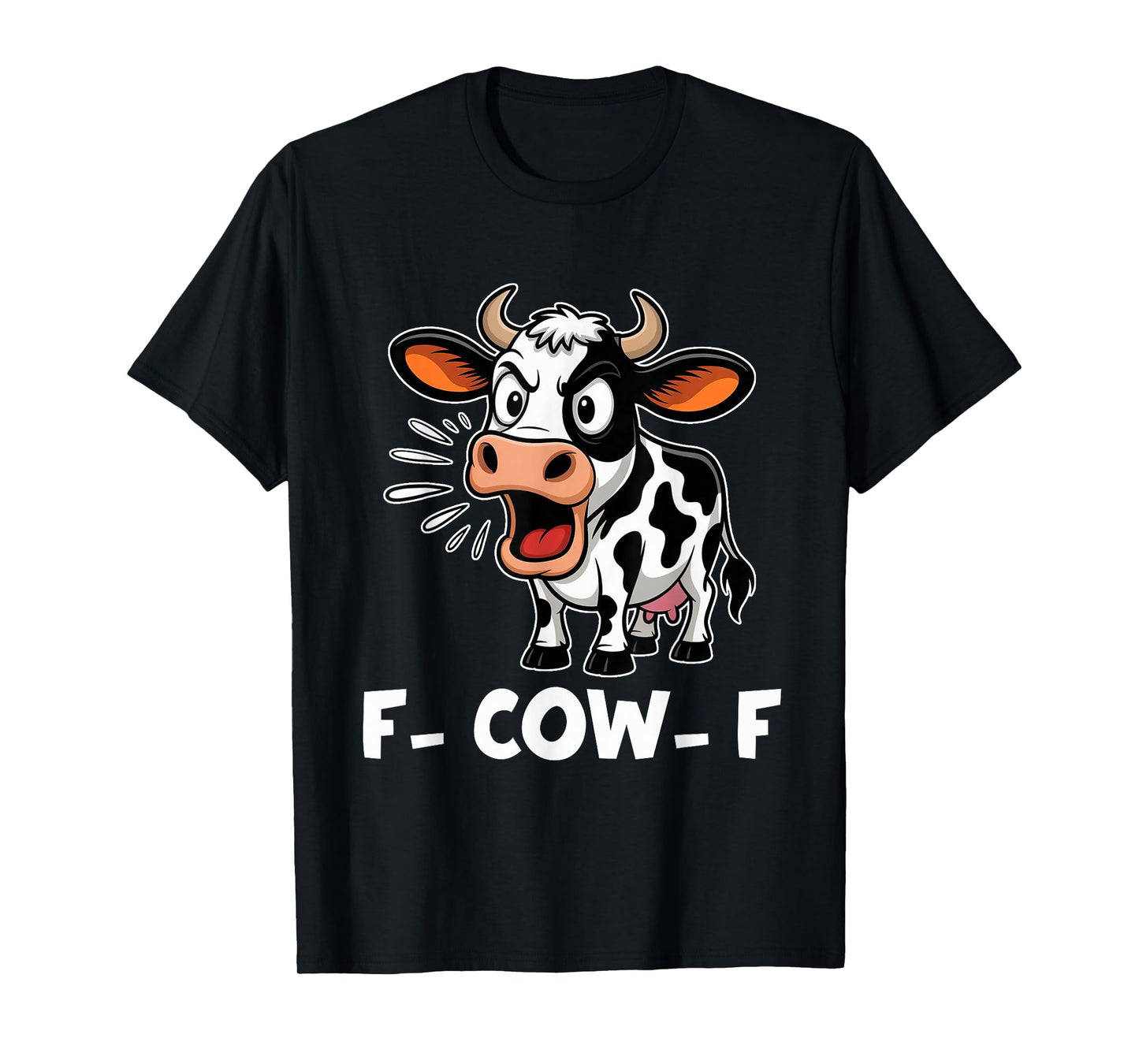 Cow F-Cow-F Funny F-Caw-F Dairy Cow Adult Humor Meme Men T-Shirt