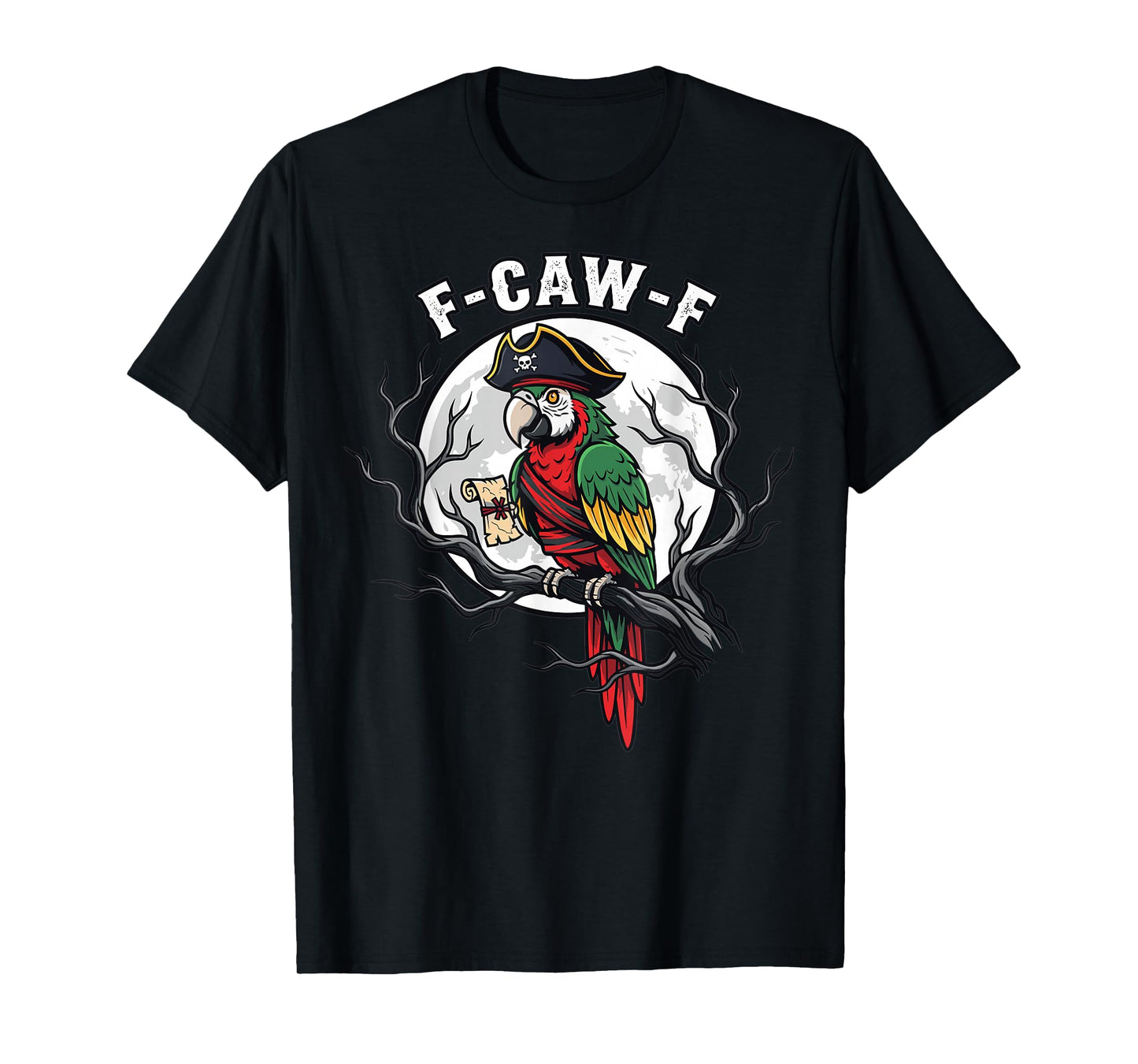 Pirate Parrot F-Caw-F Moon Skull Crossbones Halloween T-Shirt