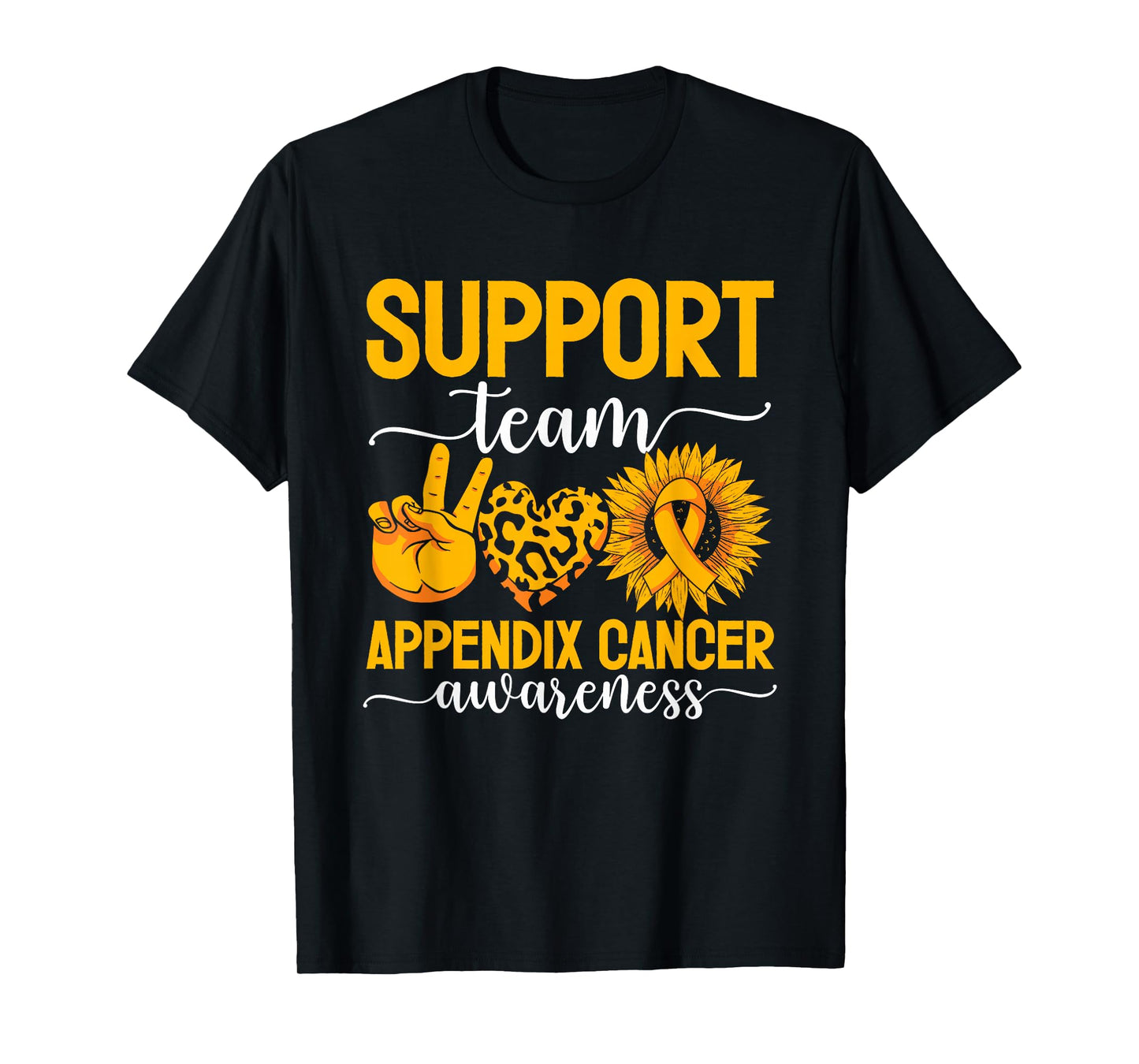 Support Team Appendix Cancer Awareness T-Shirt