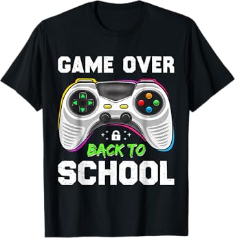 Back To School Game Over Back To School Men Boy Kids Funny T-Shirt