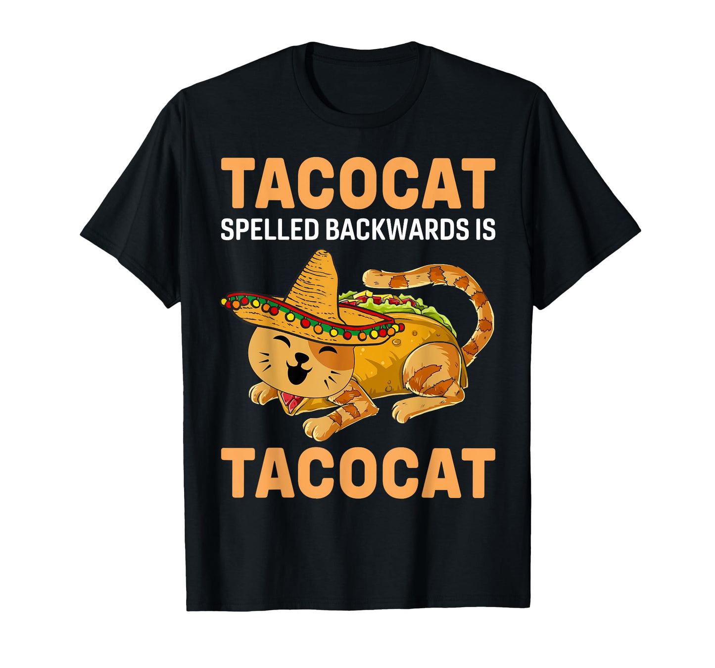 Funny Tacocat Spelled Backward Is Tacocat Cinco De Mayo Men Women Girls Kids T-Shirt