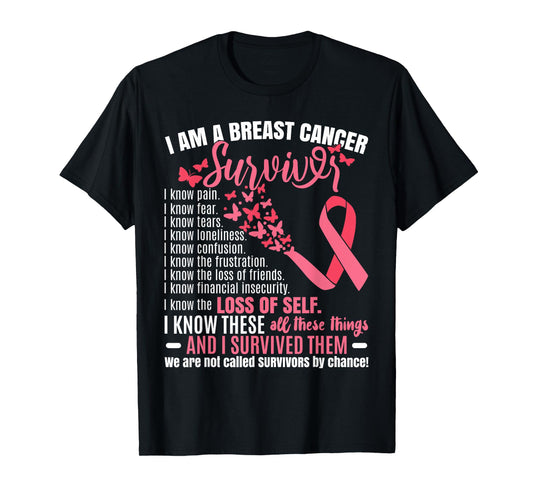 I Am A Breast Cancer Survivor T-Shirt