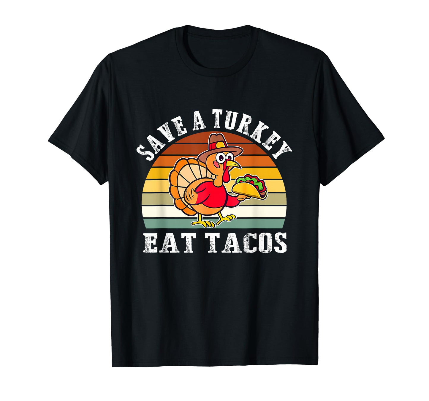 Save A Turkey Eat Tacos Mexican Thanksgiving T-Shirt