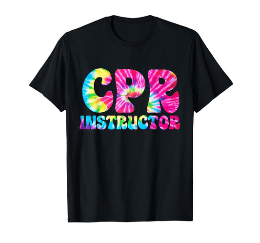 CPR Instructor Tie Dye Training and Teaching EMS Ambulance T-Shirt