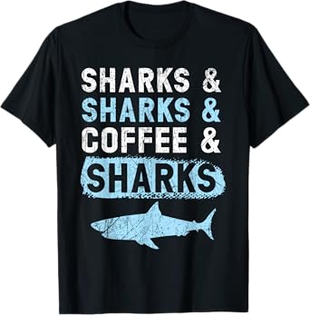 Sharks And Coffee Underwater Animal Jawsome Coffeeholic T-Shirt
